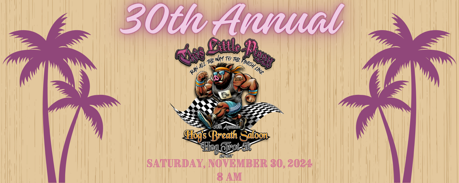 Hog Trot 2024 - Key West, FL