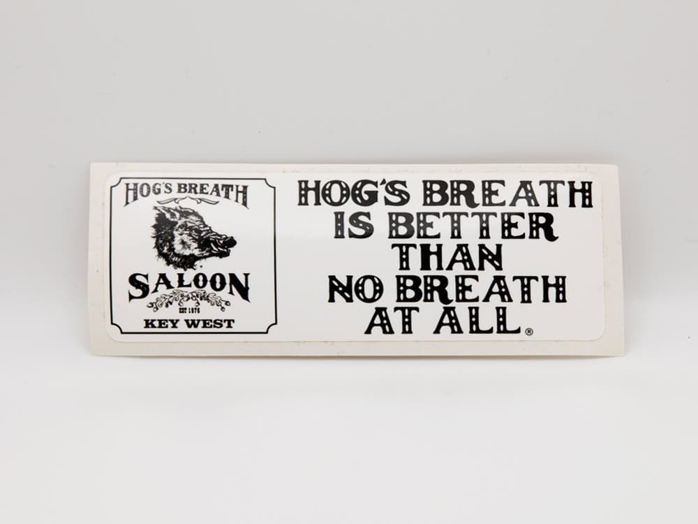 5044606004 StickerSmallHogsBreathIsBetter Front CompA v001